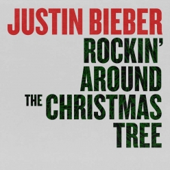 Justin Bieber - Rockin Around The Christmas Tree